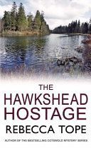 Hawkshead Hostage (Tope Rebecca)(Paperback)