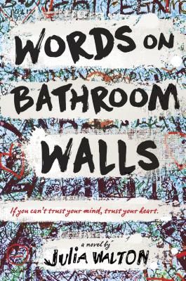 Words on Bathroom Walls (Walton Julia)(Paperback / softback)