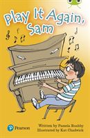 Bug Club Lime Plus A Play It Again, Sam (Rushby Pamela)(Paperback / softback)