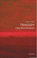 Tragedy: A Very Short Introduction (Poole Adrian)(Paperback)
