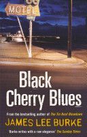 Black Cherry Blues (Burke JamesLee)(Paperback)