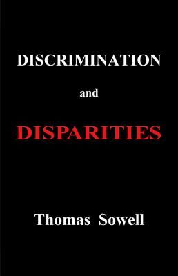 Discrimination and Disparities (Sowell Thomas)(Pevná vazba)