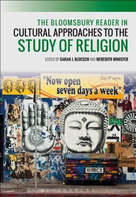 Bloomsbury Reader in Cultural Approaches to the Study of Religion(Paperback)