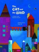 Cat and the Bird - A Children's Book Inspired by Paul Klee (Elschner Geraldine)(Pevná vazba)