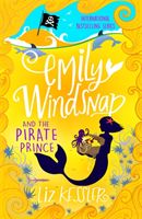 Emily Windsnap and the Pirate Prince - Book 8 (Kessler Liz)(Paperback / softback)