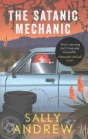 Satanic Mechanic - A Tannie Maria Mystery (Andrew Sally)(Paperback)