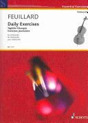 DAILY EXERCISES (FEUILLARD LOUIS R.)(Pevná vazba)