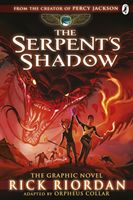 Serpent's Shadow: The Graphic Novel (The Kane Chronicles Book 3) (Riordan Rick)(Paperback)