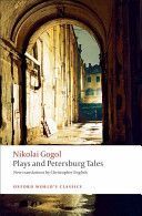 Plays and Petersburg Tales - Petersburg Tales, Marriage, the Government Inspector (Gogol Nikolai Vasilievich)(Paperback)