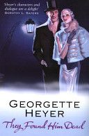 They Found Him Dead (Heyer Georgette (Author))(Paperback)