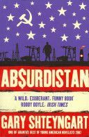 Absurdistan (Shteyngart Gary)(Paperback)