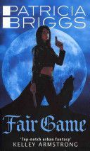 Fair Game - An Alpha and Omega Novel (Briggs Patricia)(Paperback)