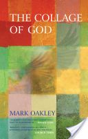 Collage of God (Oakley Mark)(Paperback)