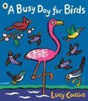 Busy Day for Birds (Cousins Lucy)(Paperback)