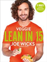 Veggie Lean in 15 - 15-minute Veggie Meals with Workouts (Wicks Joe)(Paperback / softback)