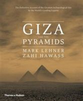 Giza and the Pyramids (Hawass Zahi A.)(Pevná vazba)