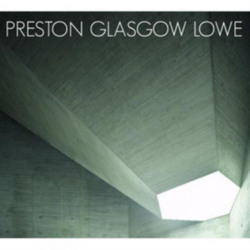 Preston Glasgow Lowe (Preston Glasgow Lowe) (CD / Album)