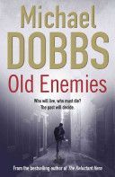 Old Enemies (Dobbs Michael)(Paperback)