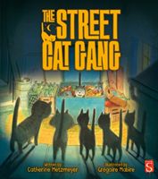 Street Cat Gang (Metzmeyer Catherine)(Pevná vazba)