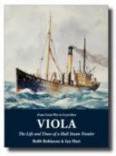 Viola - The Life and Times of a Hull Steam Trawler (Robinson Robb)(Paperback)