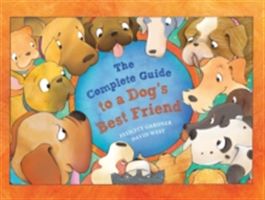 Complete Guide to a Dog's Best Friend (Gardner Felicity)(Paperback)