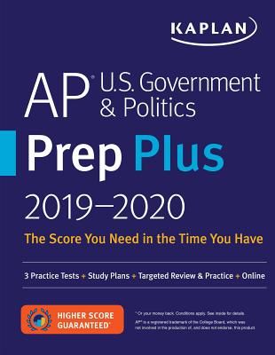 AP U.S. Government & Politics Prep Plus 2019-2020 - 3 Practice Tests + Study Plans + Targeted Review & Practice + Online (Kaplan Test Prep)(Paperback / softback)