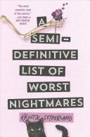 Semi Definitive List of Worst Nightmares (Sutherland Krystal)(Paperback)
