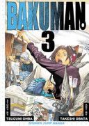Bakuman, Volume 3 (Ohba Tsugumi)(Paperback)