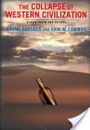Collapse of Western Civilization - A View from the Future (Oreskes Naomi)(Paperback)
