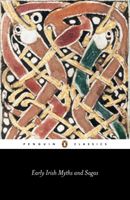 Early Irish Myths and Sagas (Gantz Jeffrey)(Paperback)