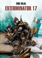 Exterminator 17 (Dionnet Jean-Pierre)(Pevná vazba)