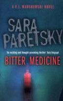 Bitter Medicine - A V.I. Warshawski Novel (Paretsky Sara)(Paperback)