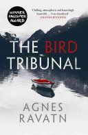 Bird Tribunal (Ravatn Agnes)(Paperback)