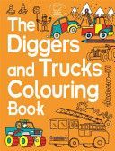 Diggers and Trucks Colouring Book (Dickason Chris)(Paperback)