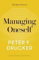 Managing Oneself - The Key to Success (Drucker Peter F.)(Pevná vazba)