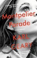 Montpelier Parade (Geary Karl)(Paperback)