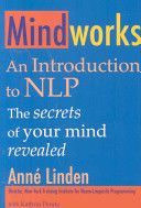 Mindworks - An Introduction to NLP (Linden Anne)(Paperback)
