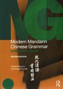 Modern Mandarin Chinese Grammar - A Practical Guide (Ross Claudia)(Paperback)