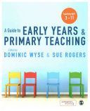 Guide to Early Years and Primary Teaching (Wyse Dominic)(Paperback)