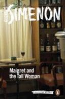 Maigret and the Tall Woman (Simenon Georges)(Paperback)