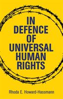 In Defense of Universal Human Rights (Howard-Hassmann Rhoda E)(Pevná vazba)