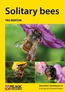 Solitary Bees (Benton Ted)(Paperback)