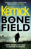 Bone Field - The heart-stopping new thriller (Kernick Simon)(Paperback)