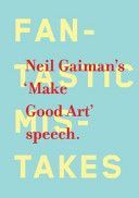 Make Good Art (Gaiman Neil)(Pevná vazba)