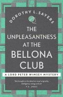Unpleasantness at the Bellona Club (Sayers Dorothy L.)(Paperback)