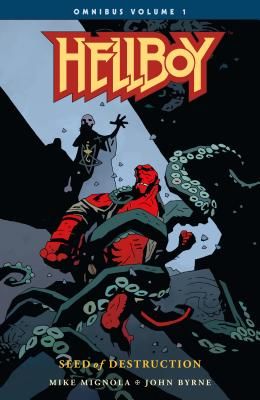 Hellboy Omnibus Volume 1: Seed of Destruction (Byrne John)(Paperback)