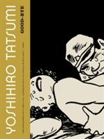 Good-Bye (Tatsumi Yoshihiro)(Paperback)