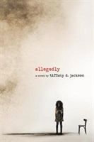 Allegedly (Jackson Tiffany D.)(Paperback)