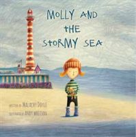 Molly and the Stormy Sea (Doyle Malachy)(Paperback)