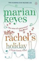 Rachel's Holiday (Keyes Marian)(Paperback)